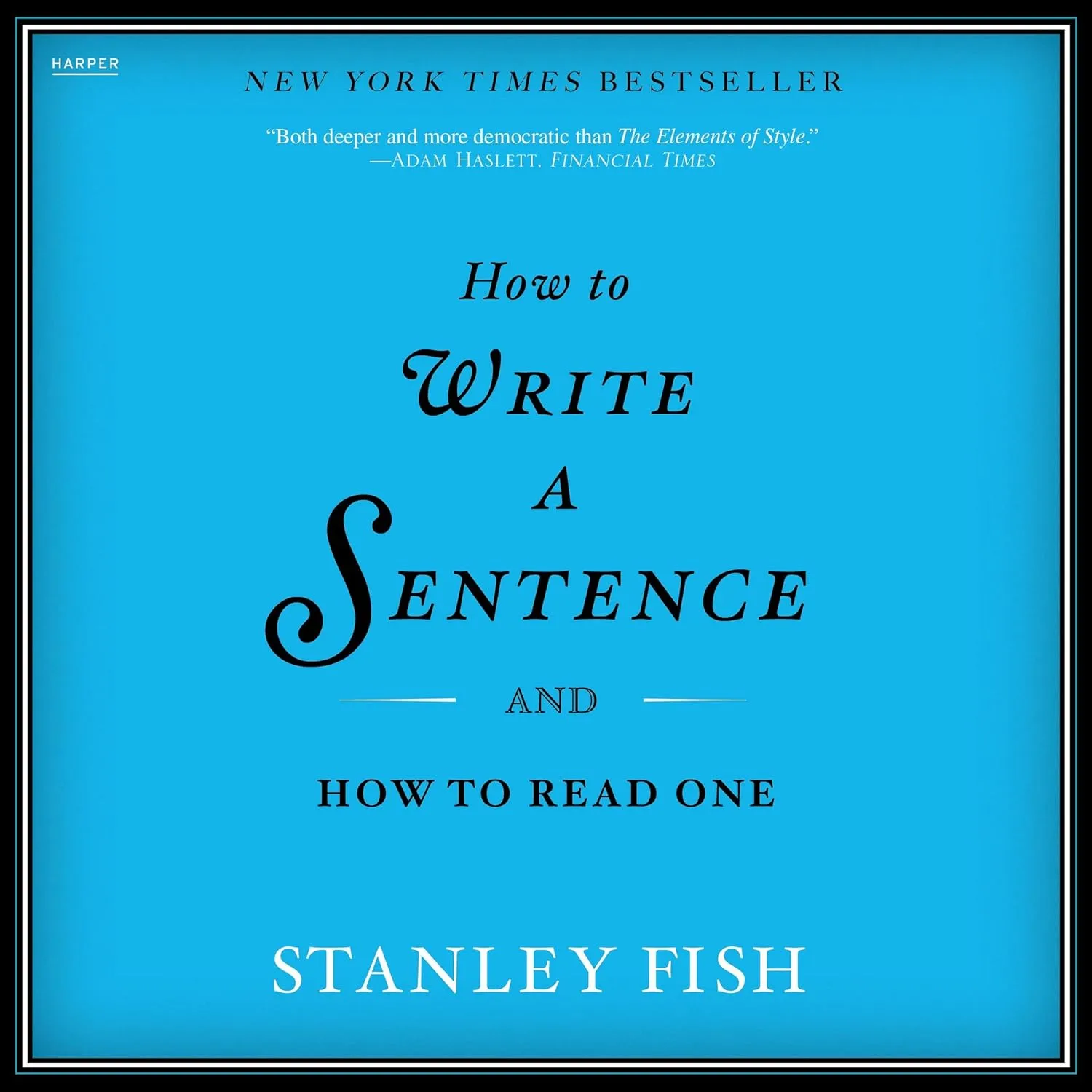 How to Write a Sentence: And How to Read One Audio CD  CD, March 21, 2023