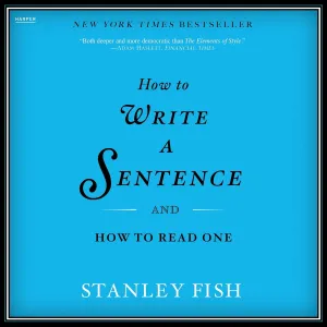 How to Write a Sentence: And How to Read One Audio CD  CD, March 21, 2023