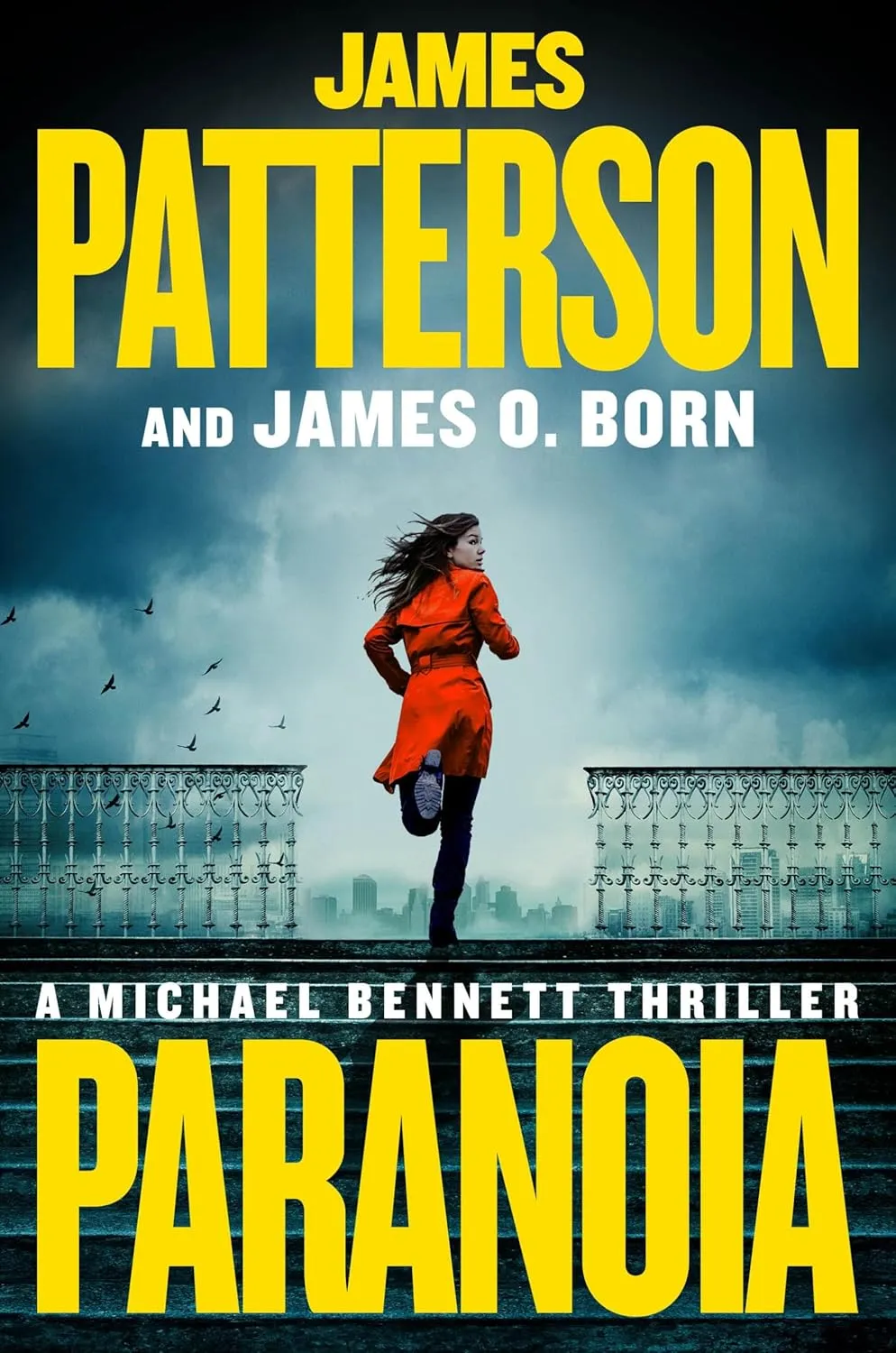 Paranoia: A Michael Bennett Thriller (A Michael Bennett Thriller, 17) Hardcover  February 10, 2025