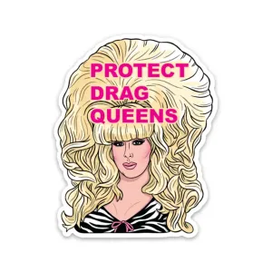 Protect Drag Queens Die Cut Sticker