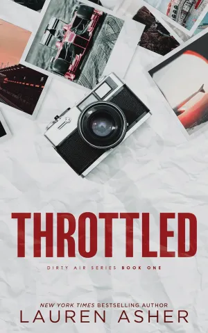 Throttled (Deluxe Edition) (Dirty Air, 1) Paperback  May 7, 2024